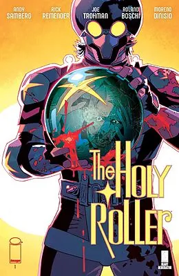 E-Book (pdf) HOLY ROLLER #1 von Roland Boschi