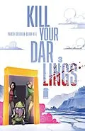 E-Book (pdf) KILL YOUR DARLINGS #3 von Bob Quinn