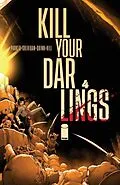 E-Book (pdf) KILL YOUR DARLINGS #4 von Bob Quinn