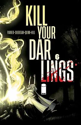 E-Book (pdf) Kill Your Darlings #6 von Griffin Sheridan