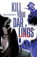 E-Book (pdf) KILL YOUR DARLINGS #7 von Bob Quinn
