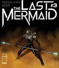 E-Book (pdf) Last Mermaid #3 von Derek Kirk Kim