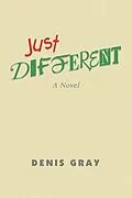 E-Book (epub) Just Different von Denis Gray