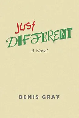 E-Book (epub) Just Different von Denis Gray