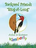 E-Book (epub) Backyard Friends ''Sing-A-Long'' von Kimberly