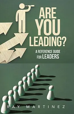 E-Book (epub) ARE YOU LEADING? von Ray Martinez