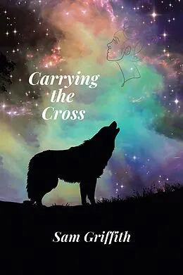 E-Book (epub) Carrying the Cross von Sam Griffith