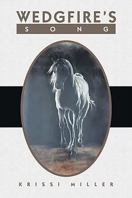 E-Book (epub) Wedgfire's Song von Krissi Miller