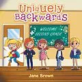 E-Book (epub) Uniquely Backwards von Jane Brown