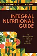 E-Book (epub) Integral Nutritional Guide von E. Gurman, B. Z. Zaripov