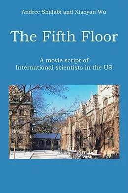 E-Book (epub) The Fifth Floor von Andree Shalabi, Xiaoyan Wu