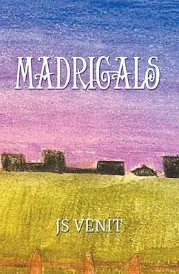 E-Book (epub) MADRIGALS von Js Venit