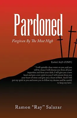 E-Book (epub) Pardoned von Ramon ''Ray'' Salazar