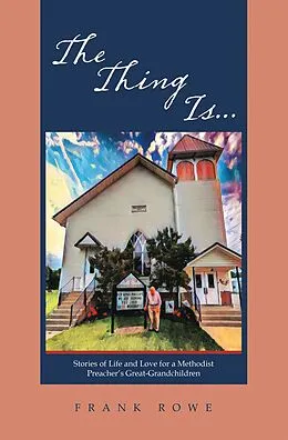 E-Book (epub) The Thing Is... von Frank Rowe