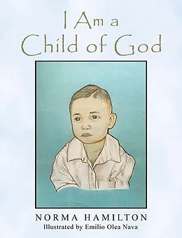 E-Book (epub) I Am a Child of God von Norma Hamilton