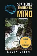 E-Book (epub) Scattered Thoughts From a Scattered Mind von David Mills