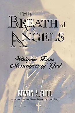 E-Book (epub) The Breath of Angels von Edwin A. Hill