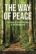E-Book (epub) THE WAY OF PEACE von Daniel Timothy Bridegroom