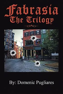 E-Book (epub) Fabrasia The Trilogy von Domenic Pugliares