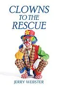 E-Book (epub) Clowns to the Rescue von Jerry Webster