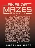E-Book (epub) Analog Mazes von Jonathan Graf