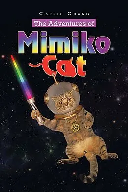 E-Book (epub) The Adventures of Mimiko Cat von Carrie Chang
