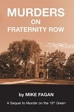 E-Book (epub) MURDERS ON FRATERNITY ROW von Mike Fagan