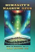E-Book (epub) HUMANITY'S MAGNUM OPUS von Amar Kapoor M. D.