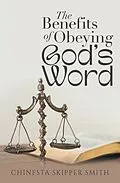 E-Book (epub) The Benefits of Obeying God's Word von Chinesta Skipper Smith