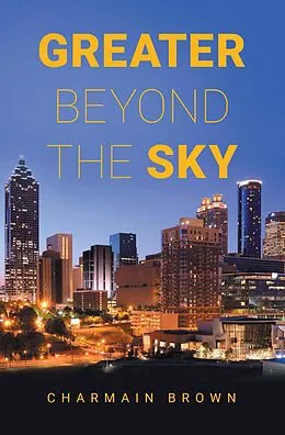 E-Book (epub) Greater Beyond The Sky von Charmain Brown