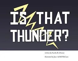 E-Book (epub) Is That Thunder? von Sandra K. Chesser
