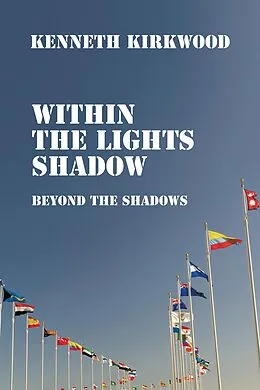 E-Book (epub) Within the Lights Shadow von Kenneth Kirkwood
