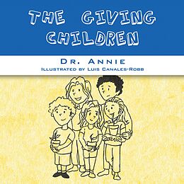 eBook (epub) The Giving Children de Annie