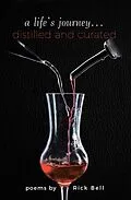 E-Book (epub) a life's journey... distilled and curated von Rick Bell