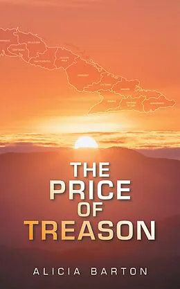 E-Book (epub) The Price of Treason von Alicia Barton