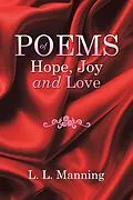 E-Book (epub) POEMS of Hope, Joy and Love von L. L. Manning
