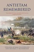 E-Book (epub) Antietam Remembered von Virginia Mumma Hildebrand, Michael S. Hildebrand