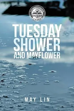 E-Book (epub) Tuesday Shower and Mayflower von May Lin