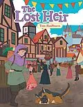 E-Book (epub) The Lost Heir von Tim Radburn