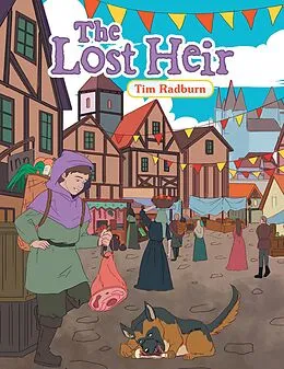 E-Book (epub) The Lost Heir von Tim Radburn