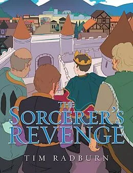 E-Book (epub) The Sorcerer's Revenge von Tim Radburn