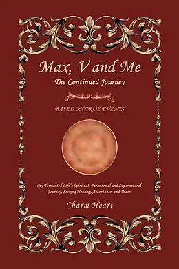 E-Book (epub) Max, V and Me von Charm Heart