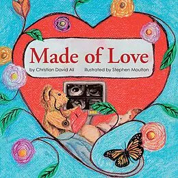 E-Book (epub) Made of Love von Christian David Ali