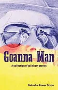 E-Book (epub) GOANNA MAN von Natasha Power Dixon