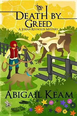 E-Book (epub) Death By Greed (A Josiah Reynolds Mystery, #18) von Abigail Keam