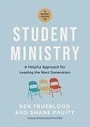 Couverture cartonnée A Short Guide to Student Ministry de Shane Pruitt, Ben Trueblood