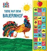 Buch Eric Carle - Tiere auf dem Bauernhof - 30-Button-Soundbuch - Hardcover-Buch mit 30 Geräuschen von