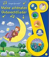 Pappband, unzerreissbar (PpU) Meine schönsten Gutenachtlieder - Liederbuch mit Sound - Pappbilderbuch mit 6 Melodien von
