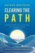 E-Book (epub) Clearing the Path von Nathan Westwick