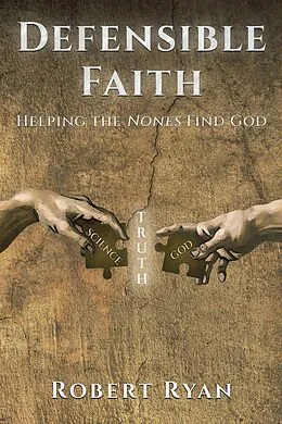 E-Book (epub) Defensible Faith von Robert Ryan
